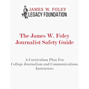 James W. Foley Legacy Foundation