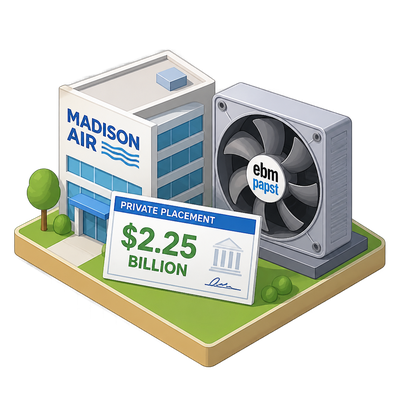 Madison Air raises $2.25B in private placement for ebm-papst acquisition